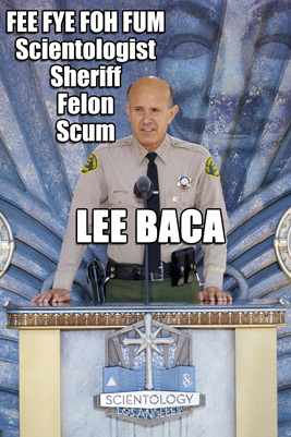 scientologist lee baca hollywood ideal org